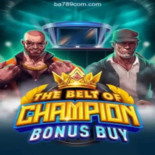TheBeltOfChampionBonusBuy: Unlocking Epic Wins and Exploring Trusted Betting Platforms